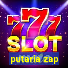 putaria zap